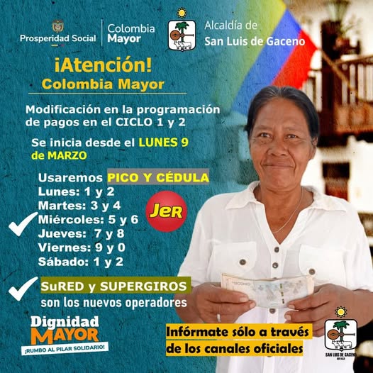 Colombia Mayor en San Luis de Gaceno: pagos desde el 9 de marzo de 2026 con nuevo pico y cédula