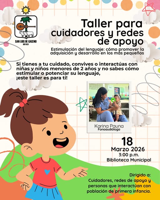 Taller para cuidadores en San Luis de Gaceno: estimulación del lenguaje de menores de 2 años