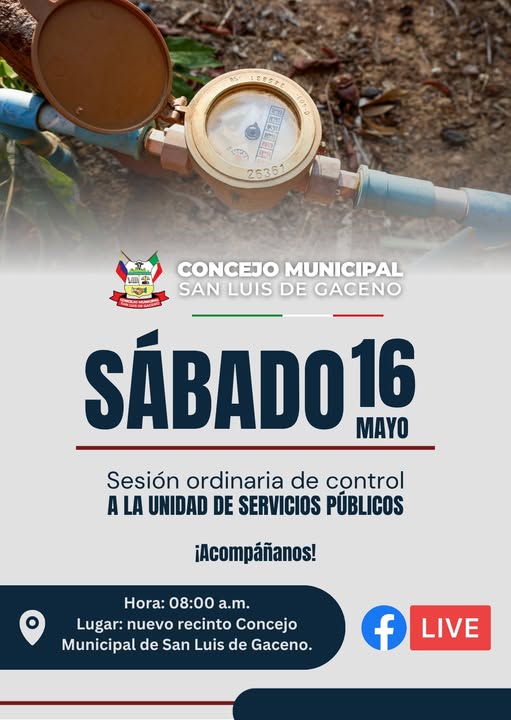 Afiche del Concejo de San Luis de Gaceno que convoca al control a la Unidad de Servicios Públicos, con un medidor de agua