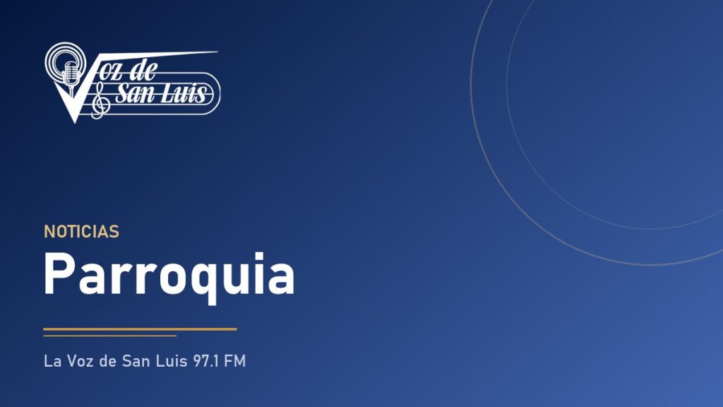 Imagen de la sección parroquia de La Voz de San Luis