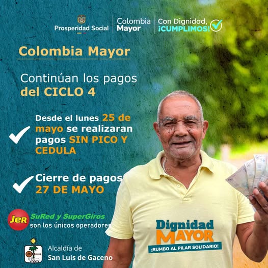 Pagos sin pico y cédula del ciclo 4 de Colombia Mayor en San Luis de Gaceno desde el 25 de mayo de 2026
