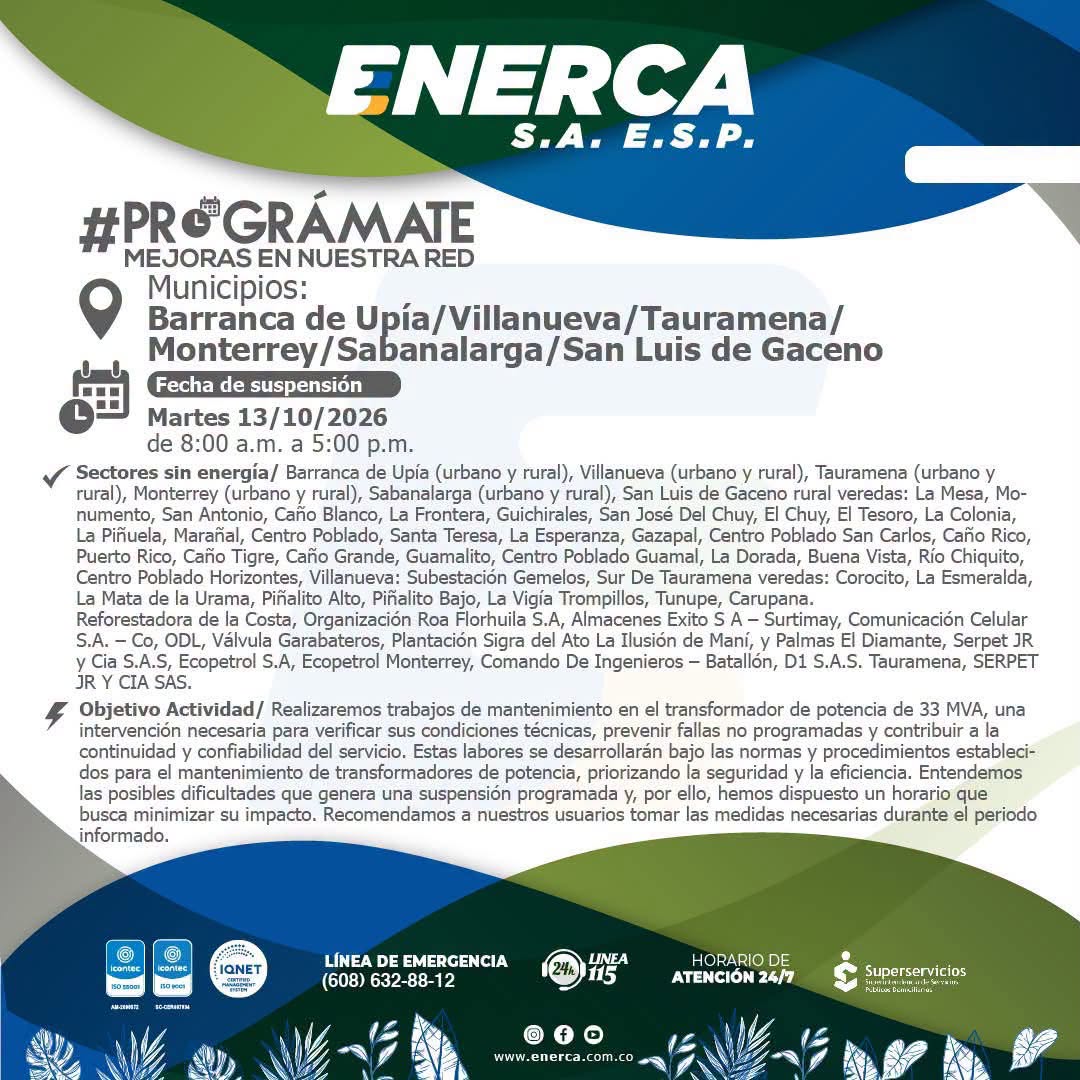 Aviso de Enerca sobre el corte de luz en San Luis de Gaceno del martes 13 de octubre, con las veredas afectadas
