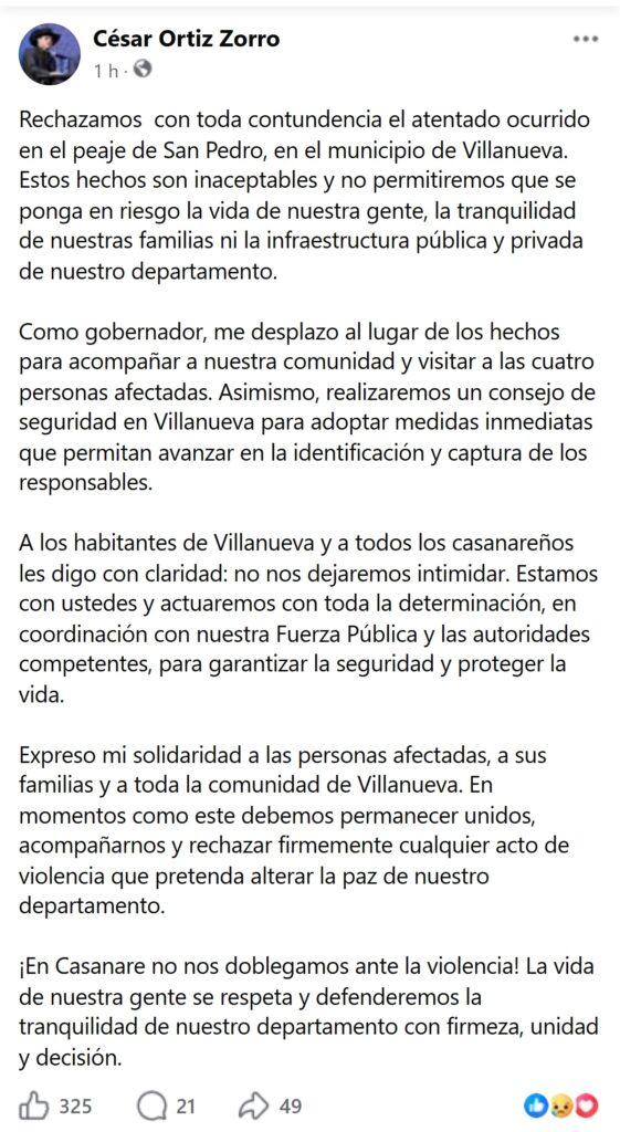 El gobernador César Ortiz Zorro rechazó el atentado y anunció un consejo de seguridad en Villanueva. Publicación: César Ortiz Zorro, gobernador de Casanare