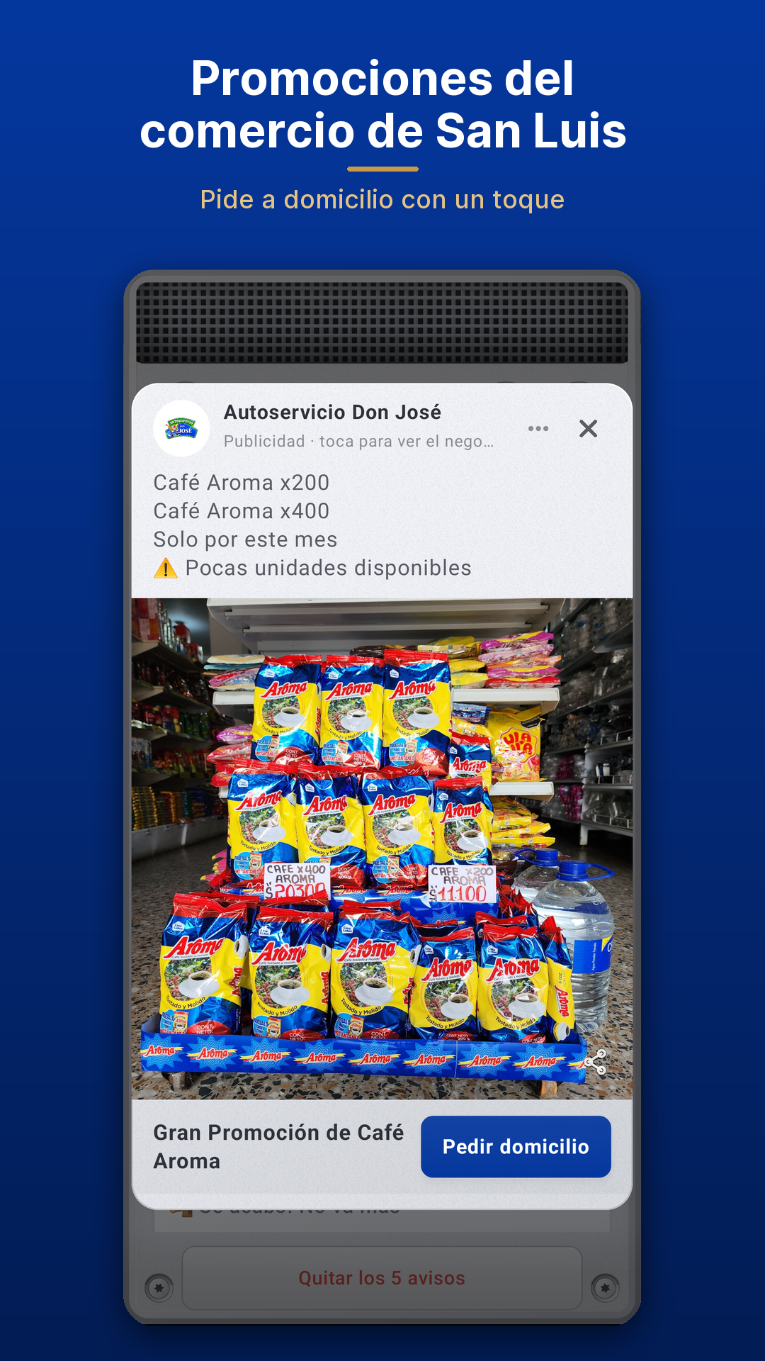 Promoción de Autoservicio Don José en la app La Voz de San Luis, con botón para pedir a domicilio