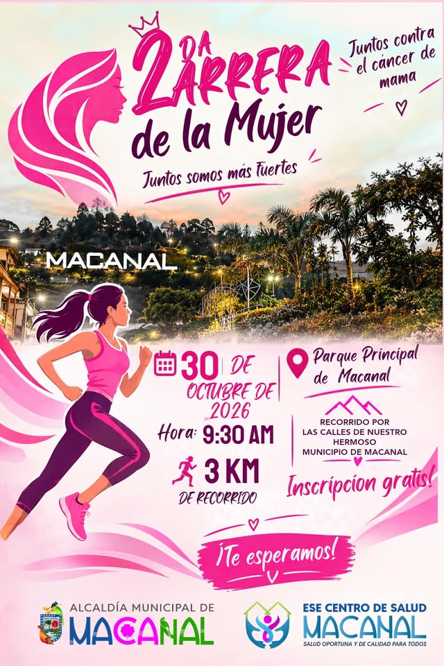 Afiche de la 2.ª Carrera de la Mujer en Macanal, el 30 de octubre a las 9:30 a. m., con inscripción gratuita