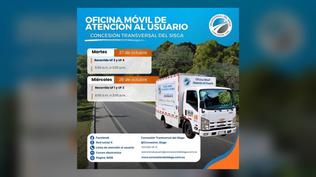 Afiche de la oficina móvil de atención al usuario de la Concesión Transversal del Sisga para el 27 y 28 de octubre
